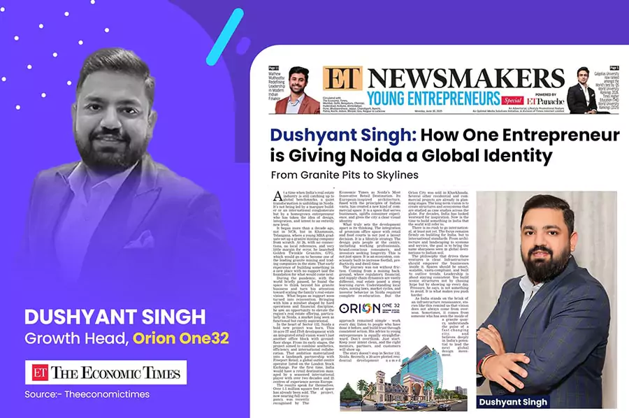 Dushyant Singh - Orion one32 Noida